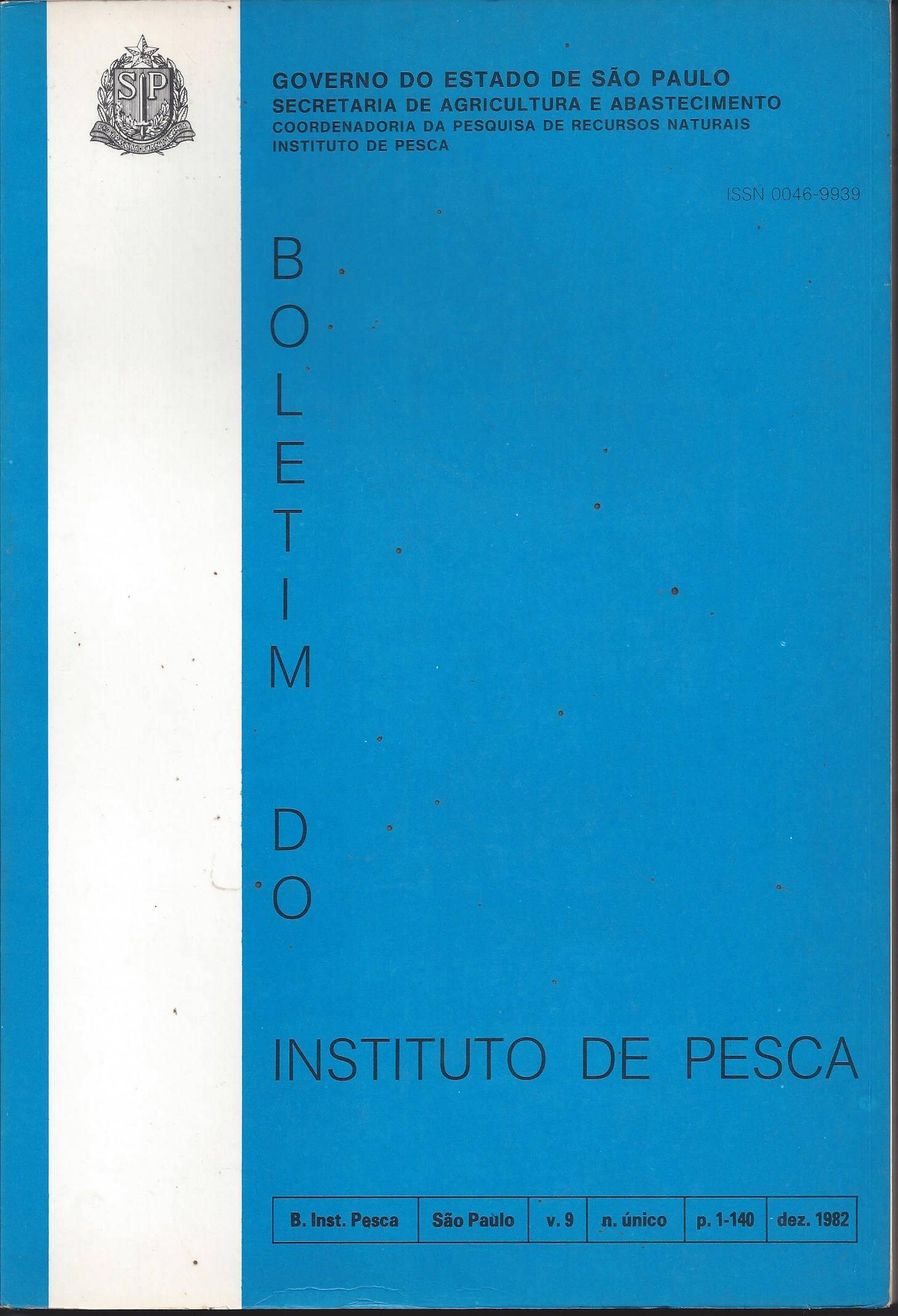 					Visualizar v. 9 n. Ãºnico (1982): BOLETIM DO INSTITUTO DE PESCA
				
