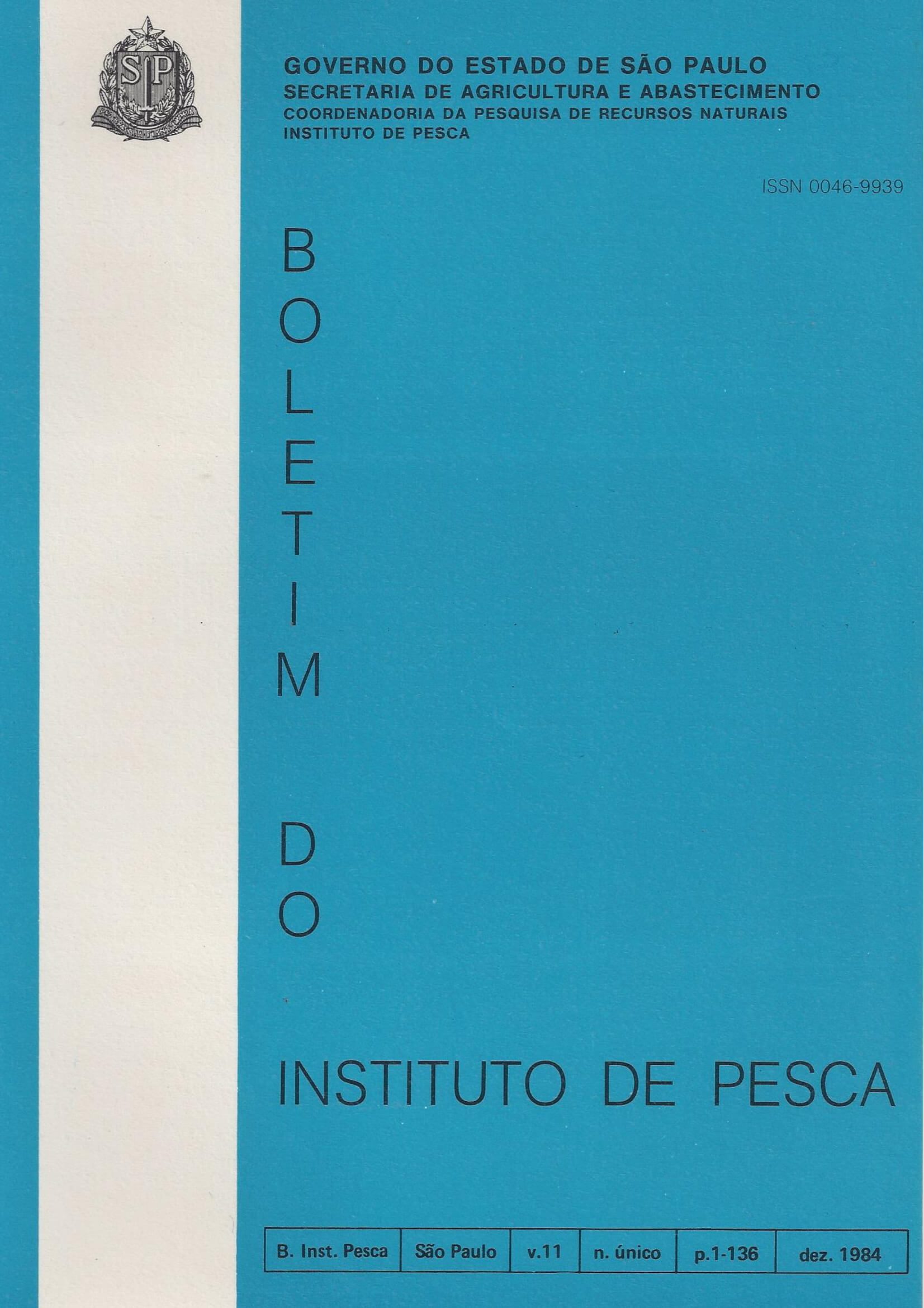 					View Vol. 11 No. Ãºnico (1984): BOLETIM DO INSTITUTO DE PESCA
				