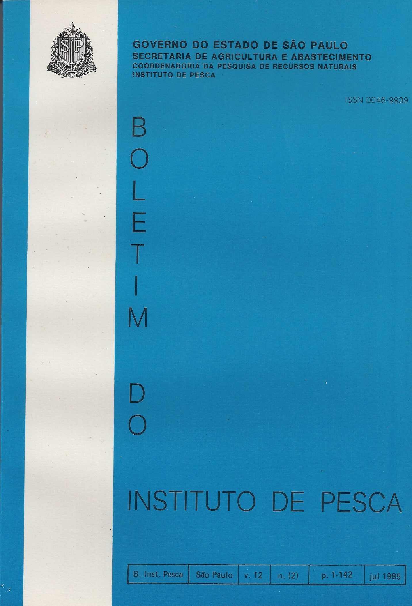 					View Vol. 12 No. 2 (1985): BOLETIM DO INSTITUTO DE PESCA
				
