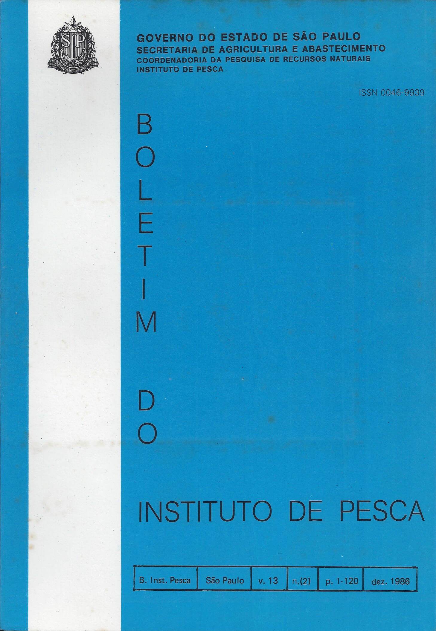 					View Vol. 13 No. 2 (1986): BOLETIM DO INSTITUTO DE PESCA
				
