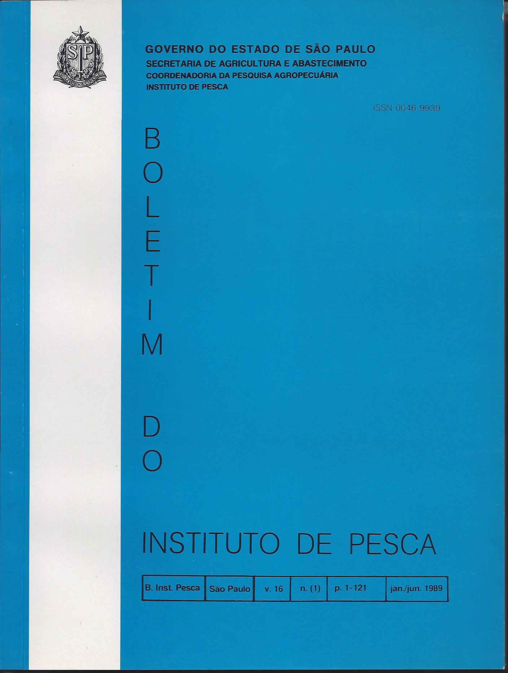					Visualizar v. 16 n. 1 (1989): BOLETIM DO INSTITUTO DE PESCA
				