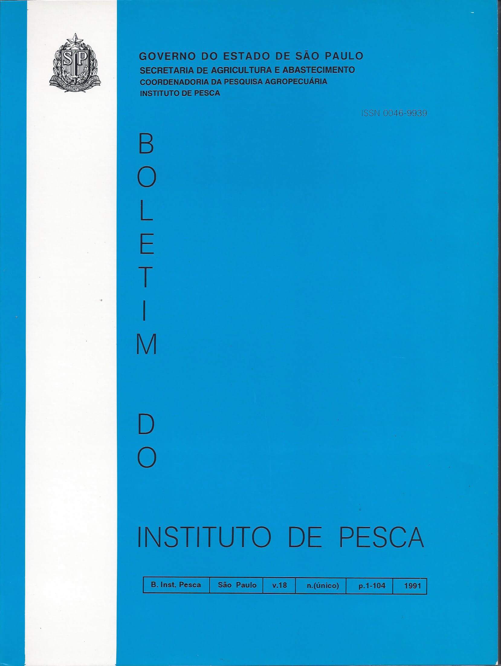 					View Vol. 18 No. Ãºnico (1991): BOLETIM DO INSTITUTO DE PESCA
				