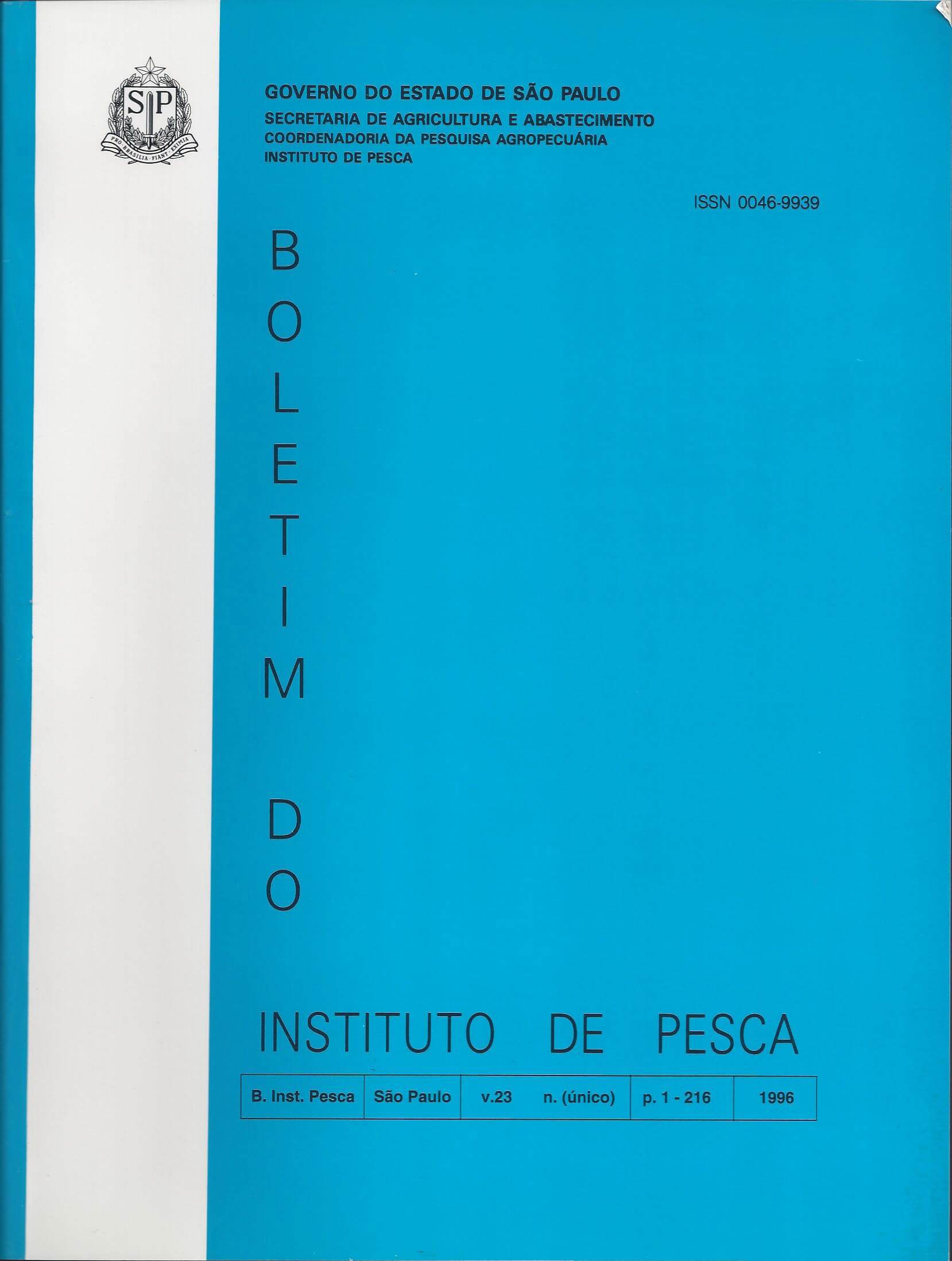 					Visualizar v. 23 n. Ãºnico (1996): BOLETIM DO INSTITUTO DE PESCA
				