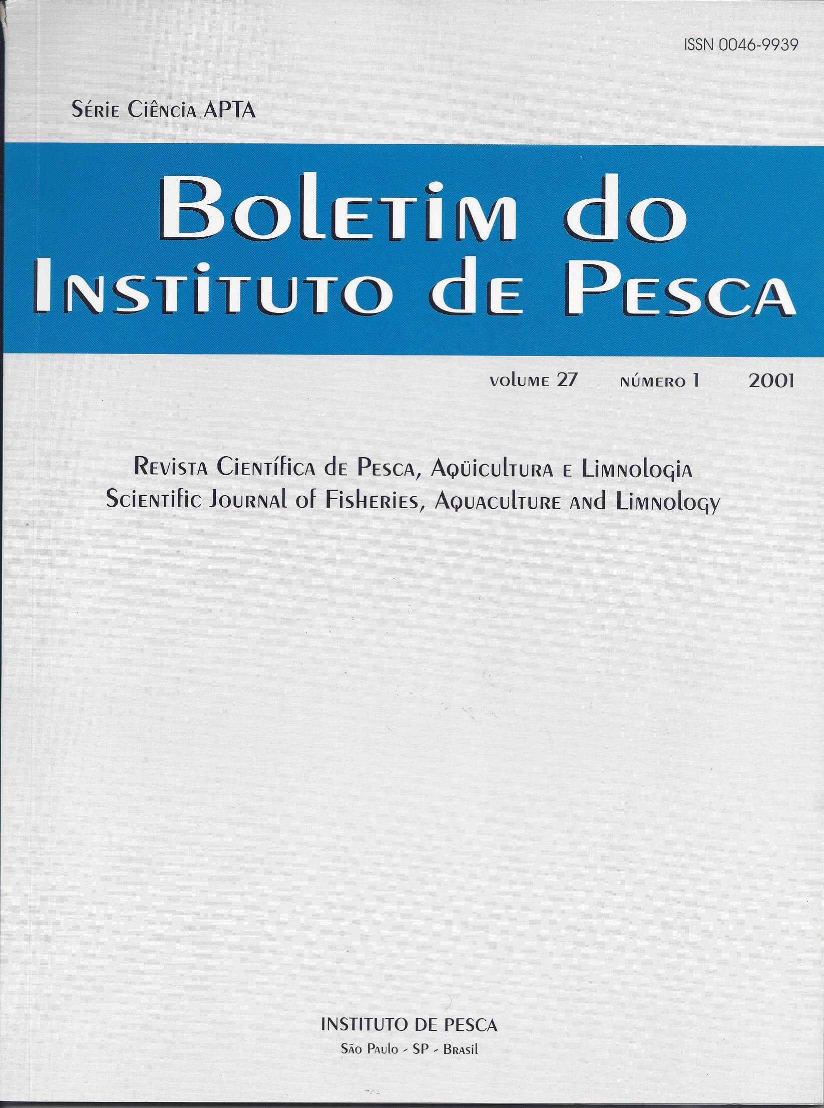 					View Vol. 27 No. 1 (2001): BOLETIM DO INSTITUTO DE PESCA
				