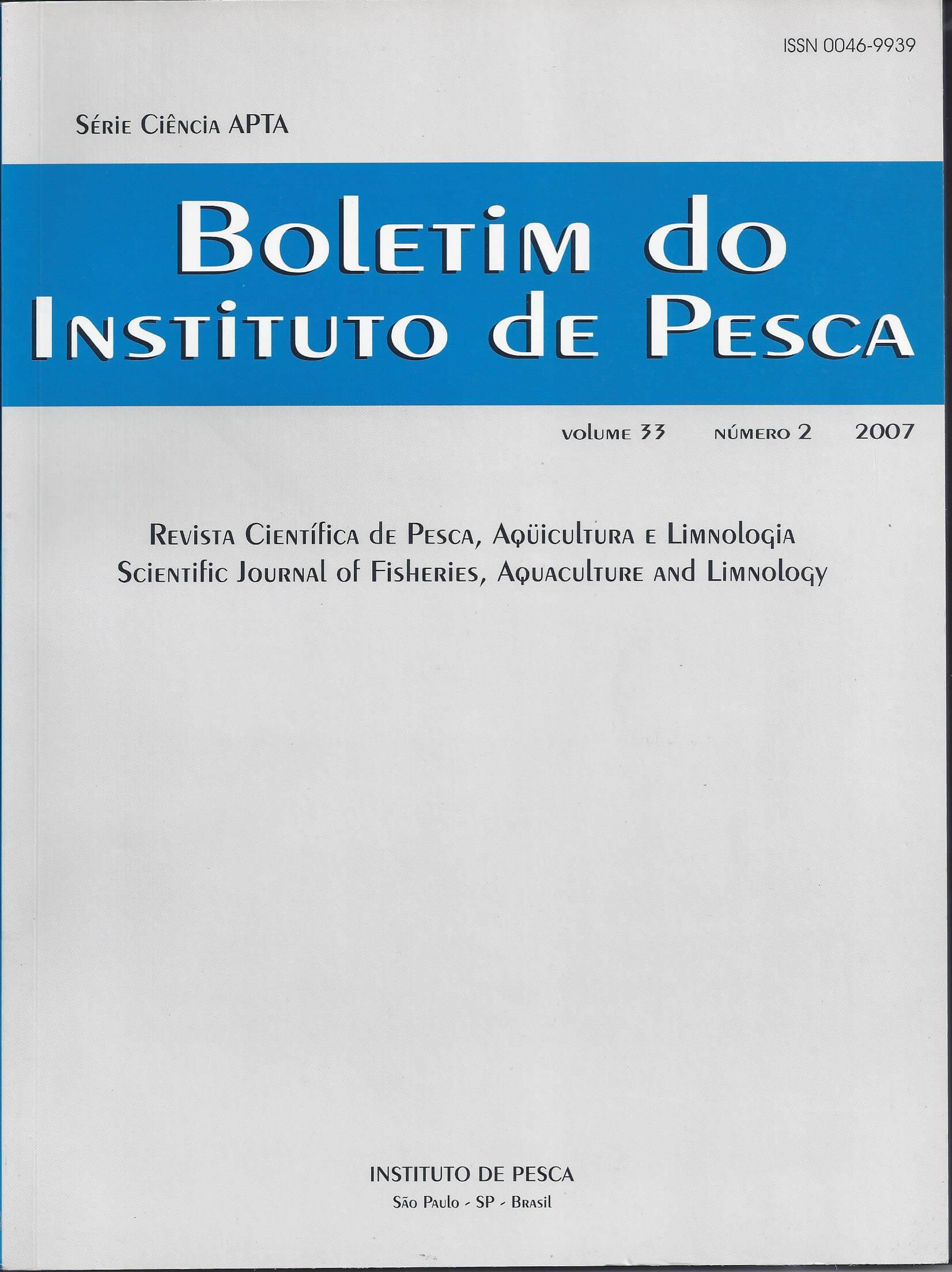 					Visualizar v. 33 n. 2 (2007): BOLETIM DO INSTITUTO DE PESCA
				