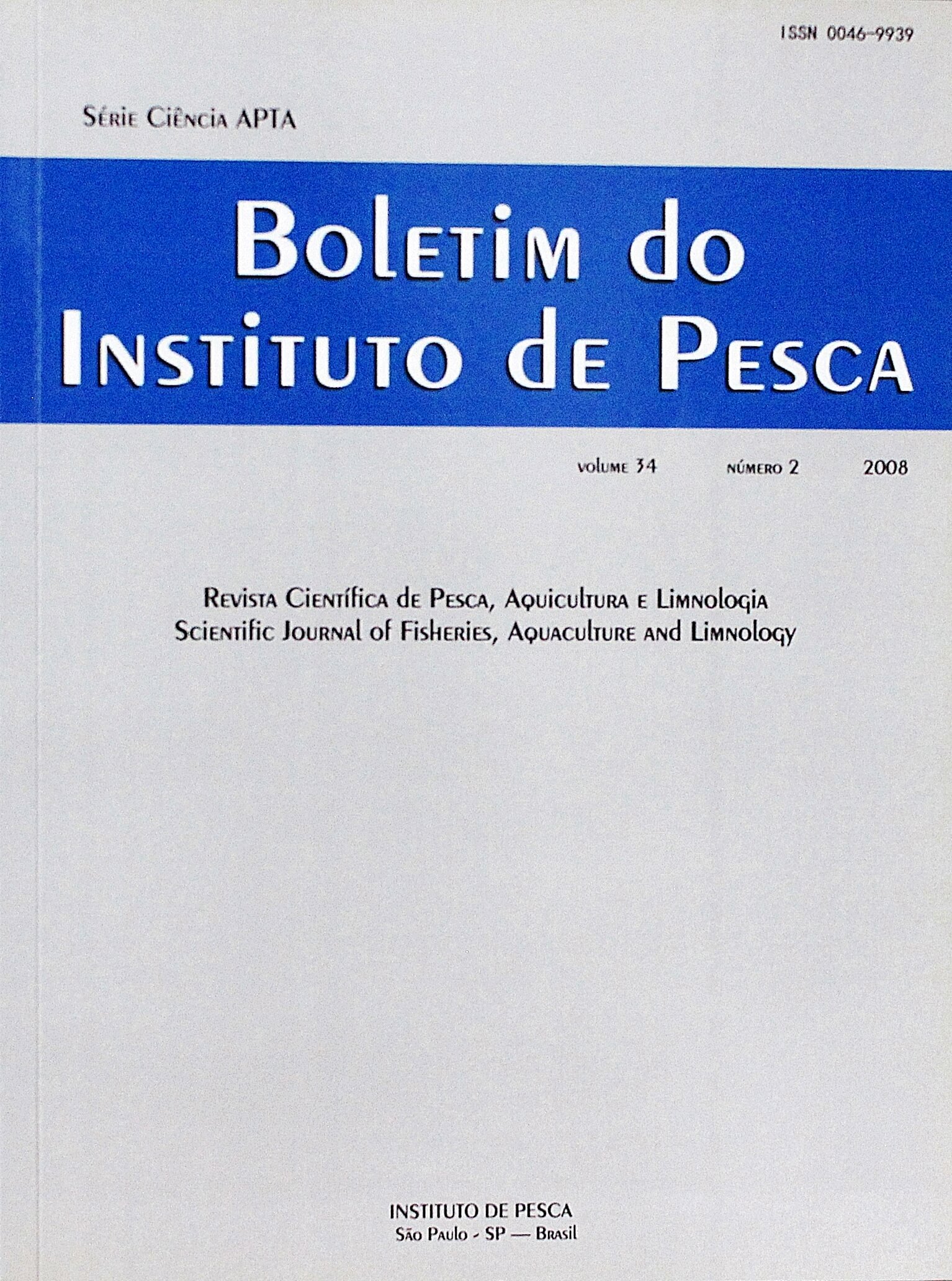 					View Vol. 34 No. 2 (2008): BOLETIM DO INSTITUTO DE PESCA
				