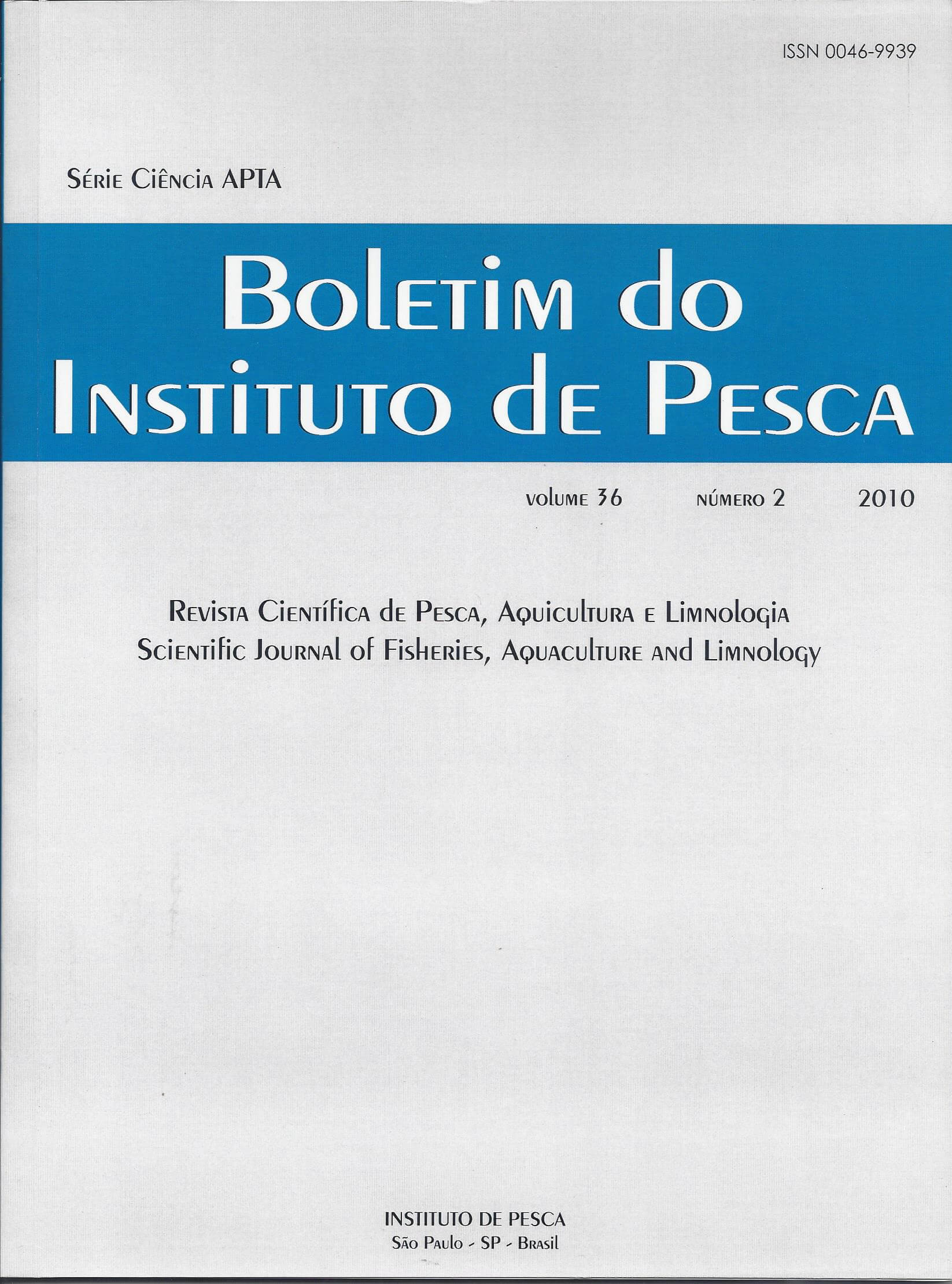 					View Vol. 36 No. 2 (2010): BOLETIM DO INSTITUTO DE PESCA
				