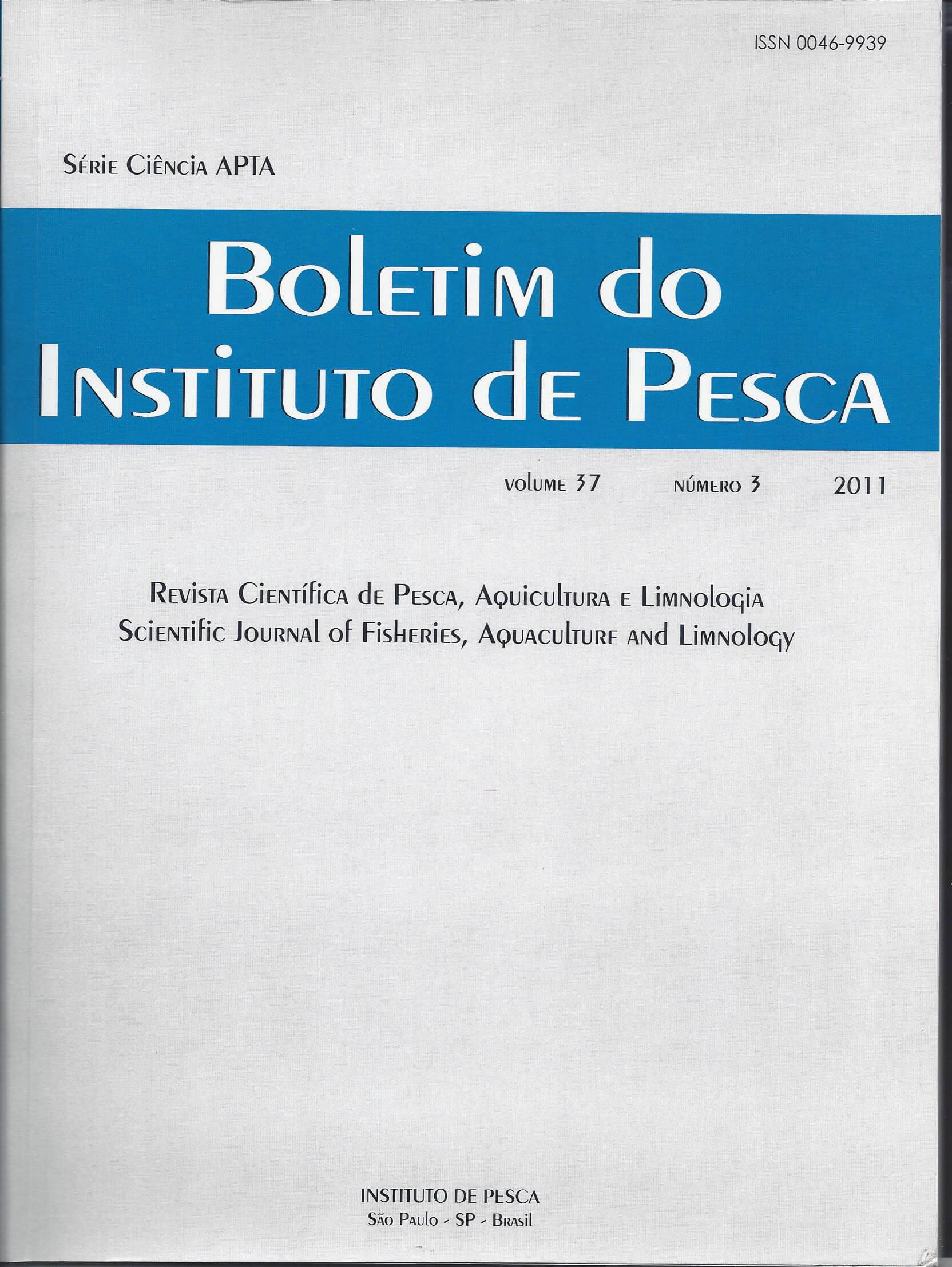 					View Vol. 37 No. 3 (2011): BOLETIM DO INSTITUTO DE PESCA
				