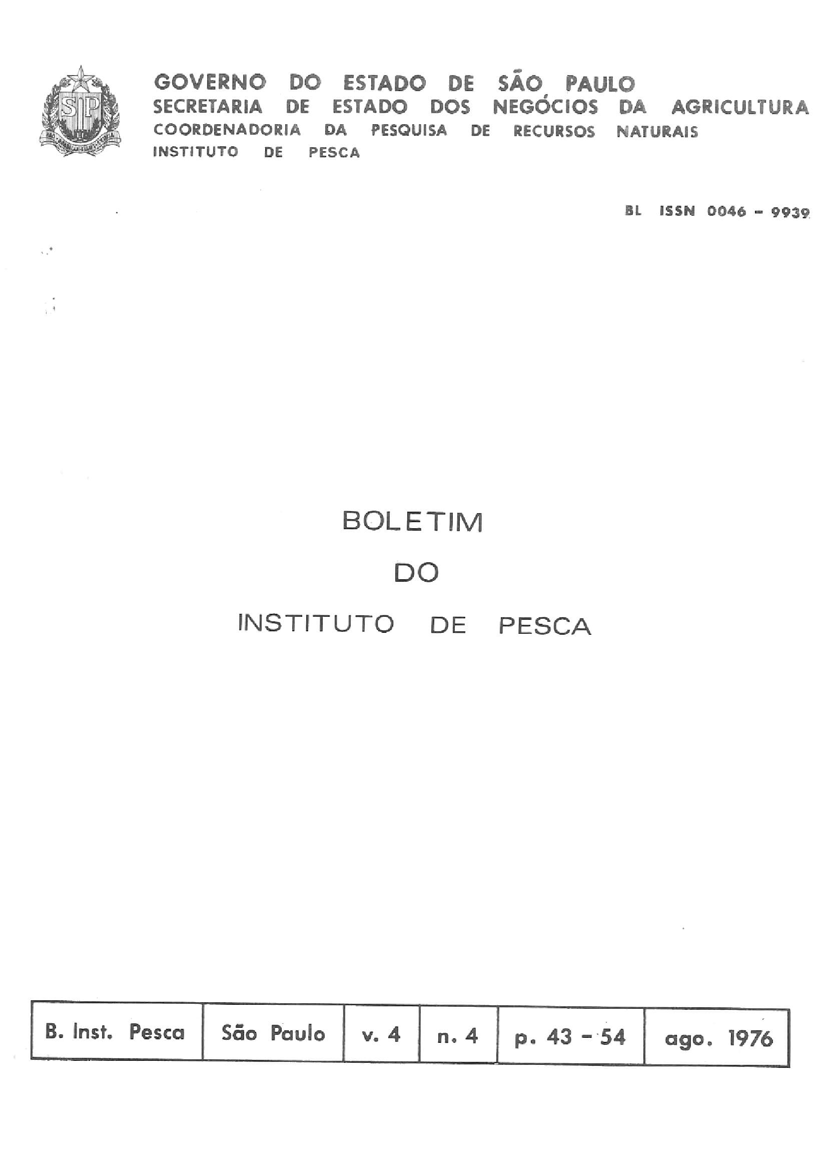 					View Vol. 4 No. 4(1-4) (1976): BOLETIM DO INSTITUTO DE PESCA
				